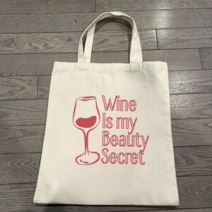 Wine is my beauty secret Tote Bag